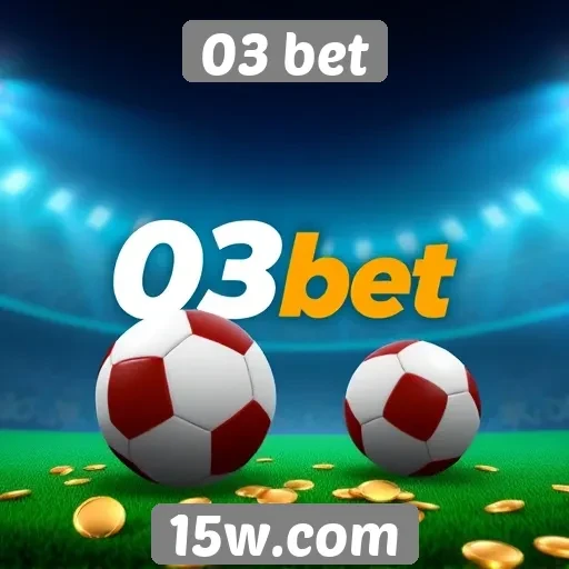 Ofertas de bônus e promoções no 03 bet